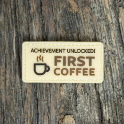 First Coffee Achievement Patch